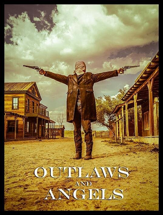 Outlaws and Angels (2016)