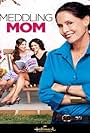 Meddling Mom (2012)