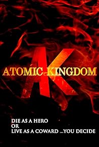 Primary photo for Atomic Kingdom