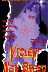 Violent New Breed (1997)