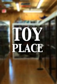 Primary photo for Toy Place