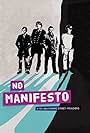 Manic Street Preachers in No Manifesto: A Film About Manic Street Preachers (2015)