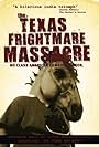 Texas Frightmare Massacre (2010)