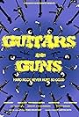 Guitars and Guns