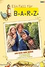 A Case for B.A.R.Z. (2005)