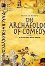 The Archaeology of Comedy (2008)