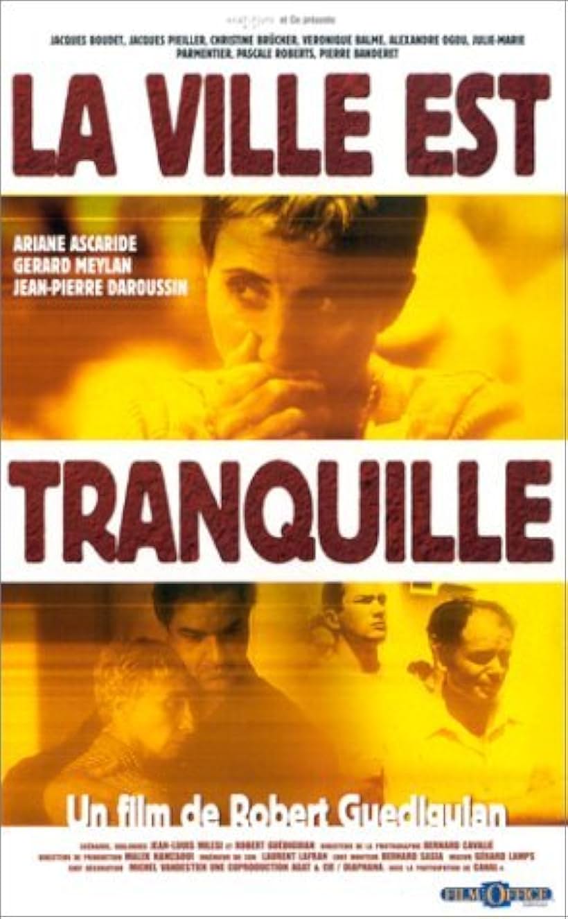 La ville est tranquille (2000)