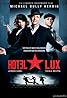 Hotel Lux (2011) Poster