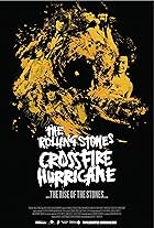 Crossfire Hurricane (2012)