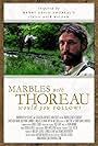 Marbles with Thoreau (2009)