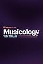 Musicology with Tim Kash (2020)