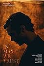 In Max We Trust (2021)