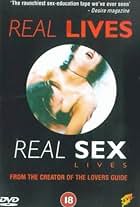 Real Lives... Real Sex Lives