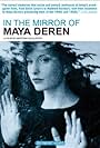 Maya Deren in Im Spiegel der Maya Deren (2001)