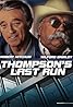 Thompson's Last Run (TV Movie 1986) Poster