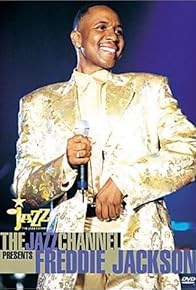 Primary photo for The Jazz Channel Presents Freddie Jackson