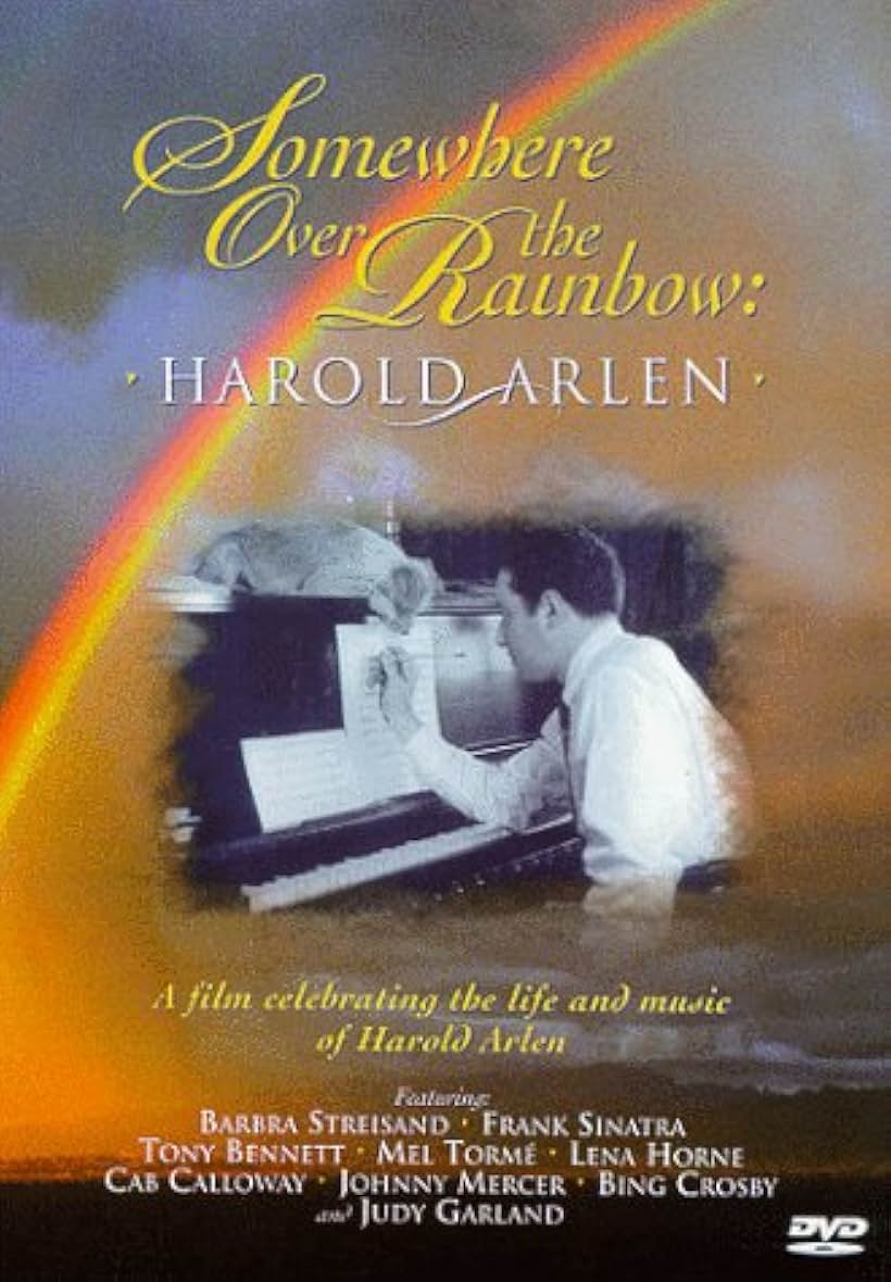 Somewhere Over the Rainbow: Harold Arlen (1999)