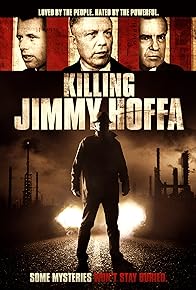 Primary photo for Killing Jimmy Hoffa