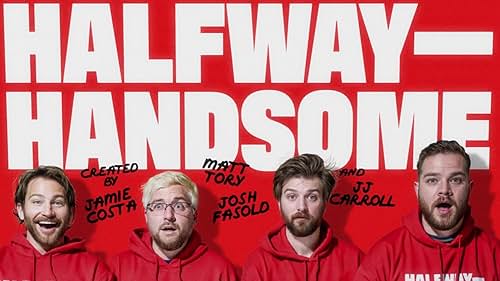 Halfway Handsome - teaser trailer