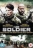 I Am Soldier (2014) Poster