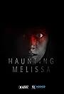 Haunting Melissa (2013)