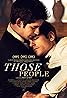 Those People (2015) Poster