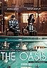 The Oasis (2014) Poster