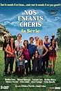 Nos enfants chéris - la série (2007)