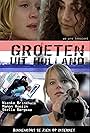 Groeten uit Holland (2006)