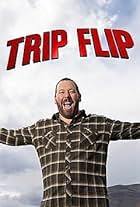 Trip Flip (2012)