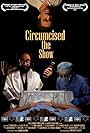 Circumcised! AKA a Slice of Life (2010)