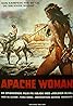 Apache Woman (1976) Poster