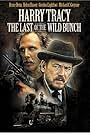 Harry Tracy: The Last of the Wild Bunch (1982)