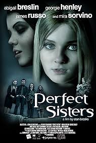 Abigail Breslin and Georgie Henley in Perfect Sisters (2014)