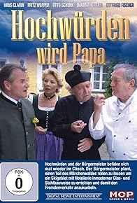 Primary photo for Hochwürden wird Papa