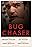 Bug Chaser