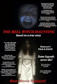 Primary photo for Bell Witch Haunting