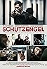 Schutzengel (2012) Poster