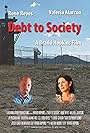 Debt to Society (2012)