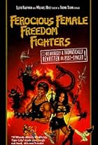 Ferocious Female Freedom Fighters (1982)