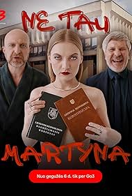 Sofija Gedgaudaite, Donatas Simukauskas, and Andrius Bialobzeskis in Ne Tau Martyna (2024)