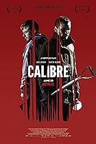 Calibre (2018) Poster