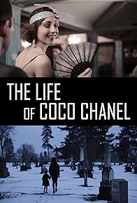 Primary photo for The Life of Coco Chanel