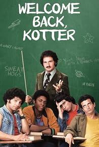 Primary photo for Welcome Back, Kotter