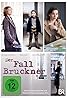 Der Fall Bruckner (TV Movie 2014) Poster