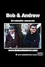 Bob & Andrew (2010)