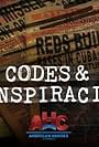 Codes and Conspiracies (2014)