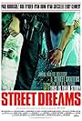 Street Dreams (2009)