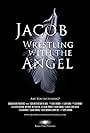 Jacob Wrestling with the Angel (2013)