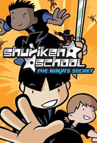 Primary photo for Shuriken School: The Ninja's Secret